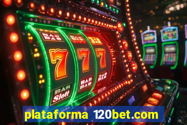 plataforma 120bet.com